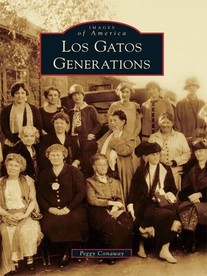 Los Gatos Generations - ebook